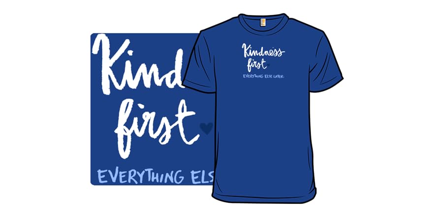 Kindness First
