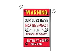 SALUTE LHMUYU Warning Our Dogs Have No Respect