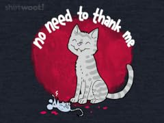 No Need to Thank Me