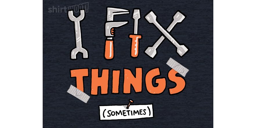 I Fix Things