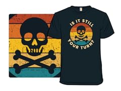 Is It Still Your Turn?