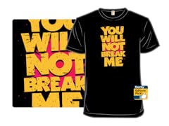 Will Not Break Me