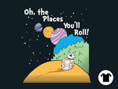 The Places You'll Roll