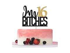 Betalala I'm 16 Btches Cake Topper