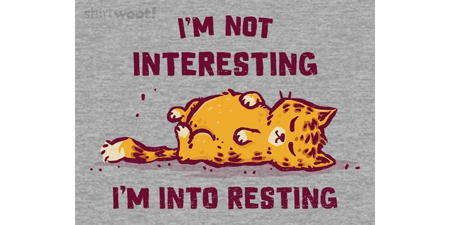I'm Not Interesting