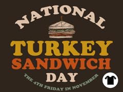 Turkey Sandwich Day