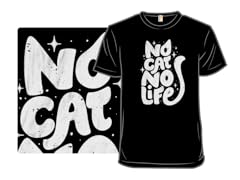 No Cat, No Life