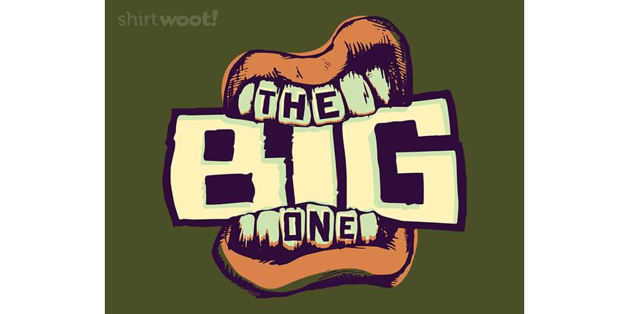 Bite The Big One