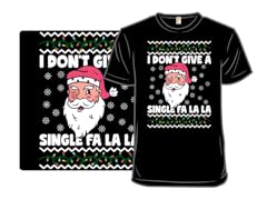 I Don't Give A Single Fa La La