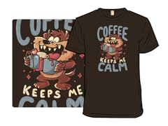 Coffee Keeps Me Calm