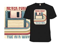 Never Forget the Old Ways