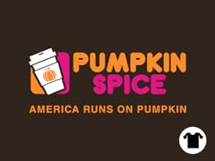 America Runs On Pumpkin