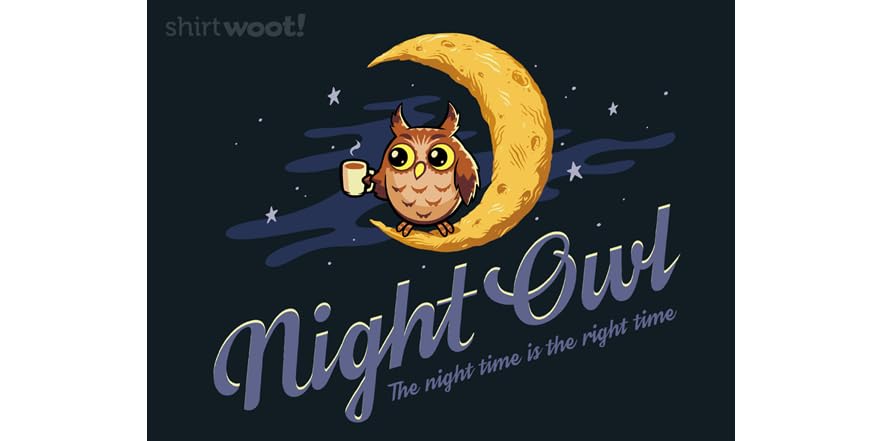 Night Time is the Right Time