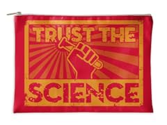 Trust The Science Accessory Pouch