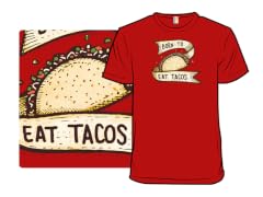 Born to Eat Tacos