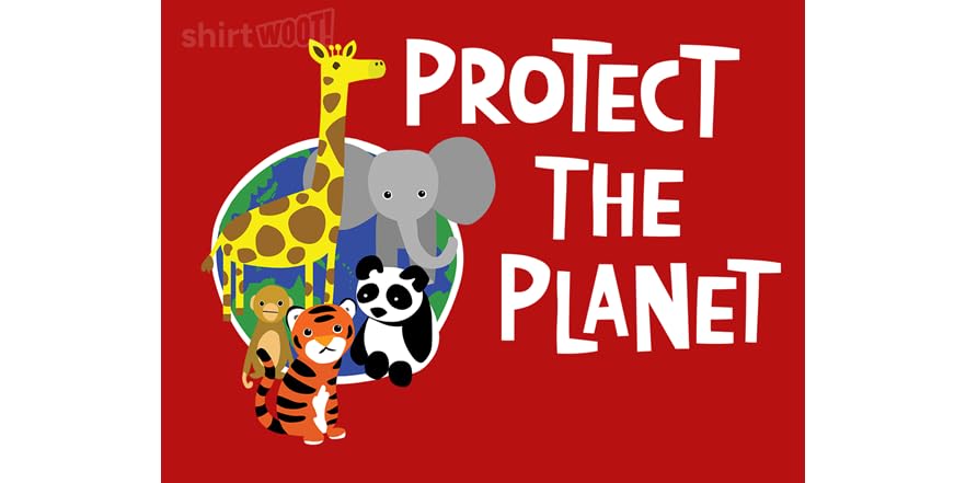 Protet Planet Protect the Planet