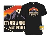 It's Just A Mountain - Get Over It