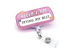 I'm Trying My Best Badge Reel Holder