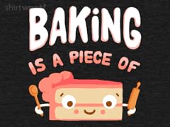 Baking is a Piece of Cake
