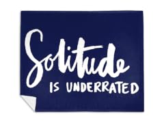 Solitude Is Underrated Mink Fleece Blanket