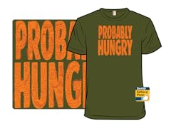 Probably Hungry