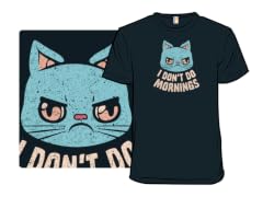 I Don't Do Mornings Cranky Cat