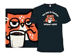 Too Owl to Function Without Coffee