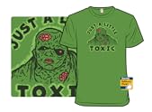 Just A Little Toxic