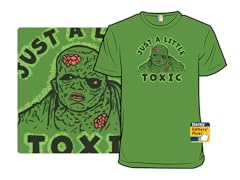 Just A Little Toxic
