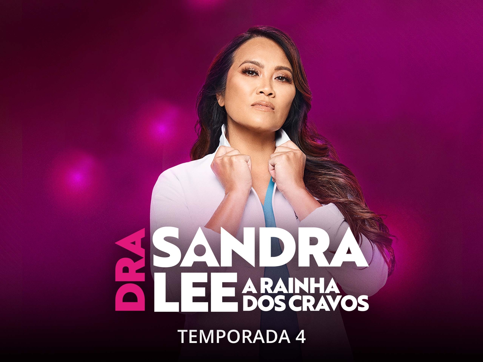 Prime Video Dra. Sandra Lee A Rainha dos Cravos Season 4