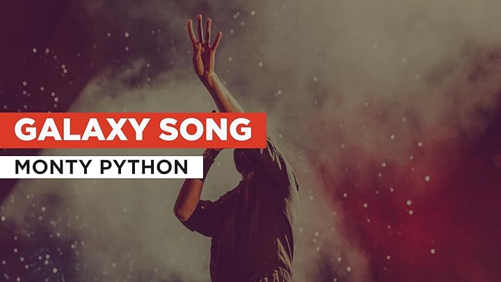 Prime Video Galaxy Song in the Style of Monty Python