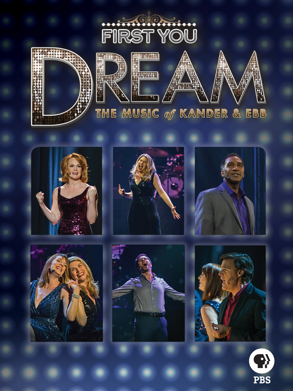 Prime Video First You Dream The Music of Kander & Ebb