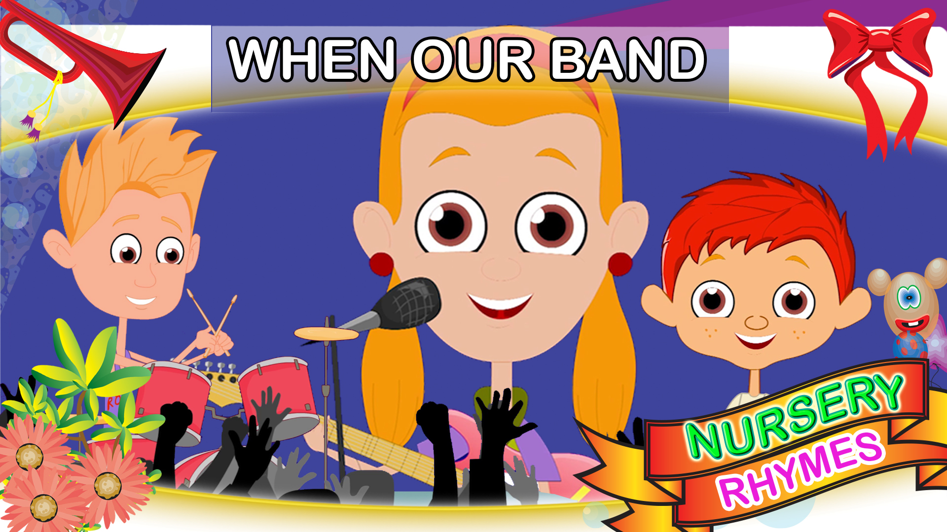 Nursery rhymes When our band , Anon Trendz Movies & TV