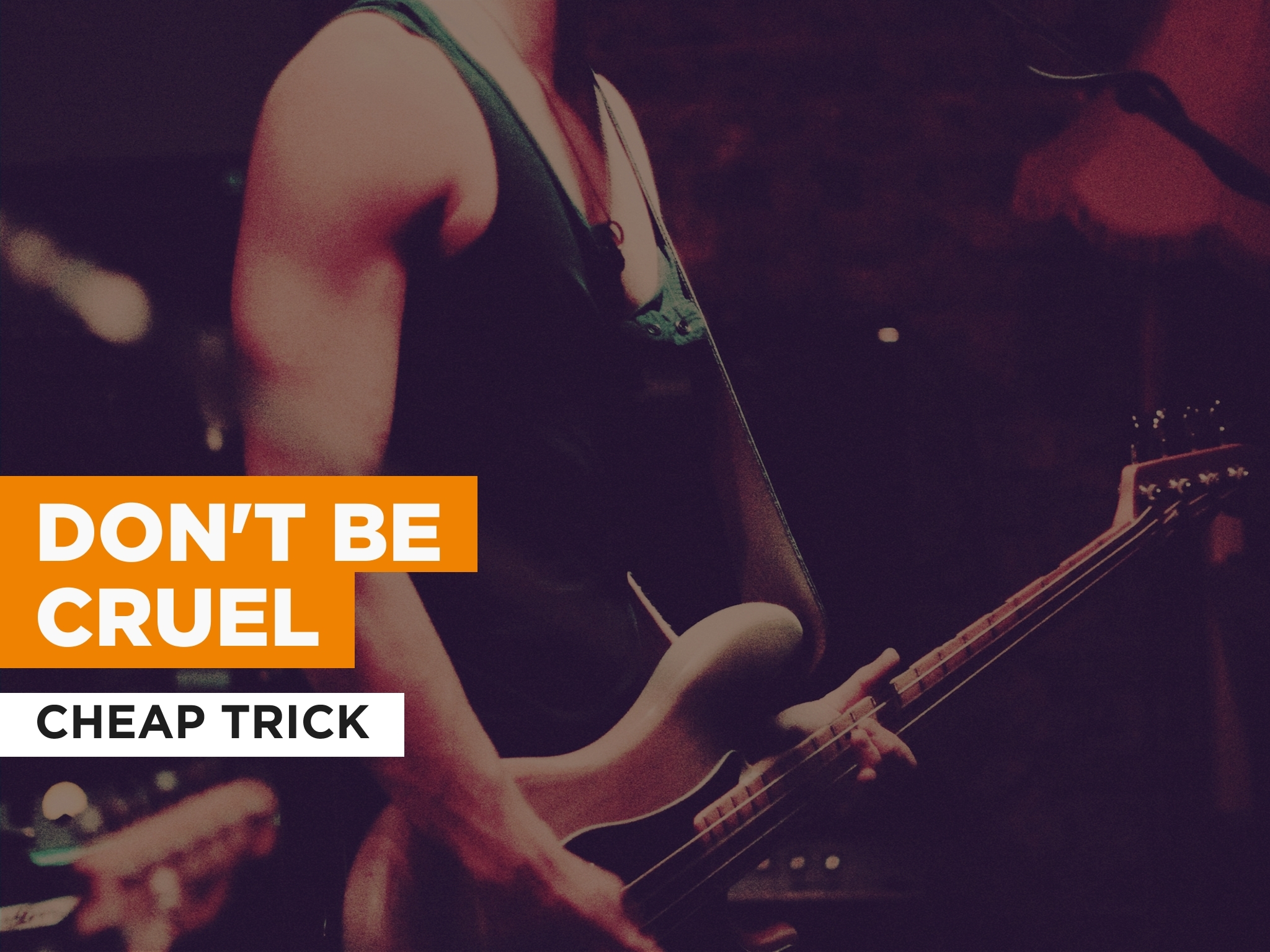 Prime Video Don't Be Cruel in the Style of Cheap Trick