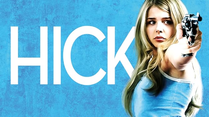 Hick 2011 Película Completa En Español Latino Prime Video: Hick