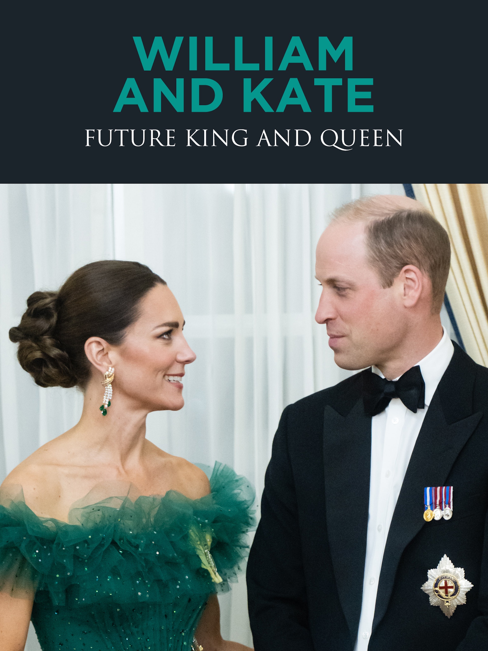 Prime Video William and Kate Future King and Queen