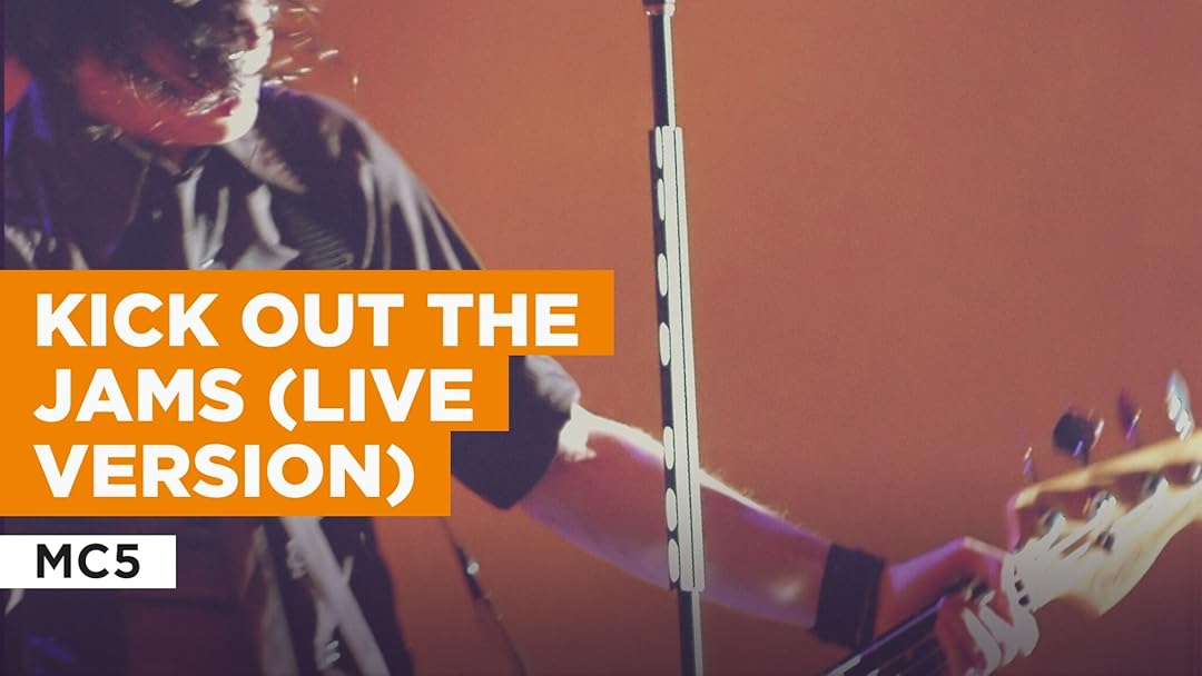 Prime Video Kick Out The Jams (Live Version) in the Style of MC5