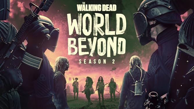 Prime Video The Walking Dead World Beyond Season 1