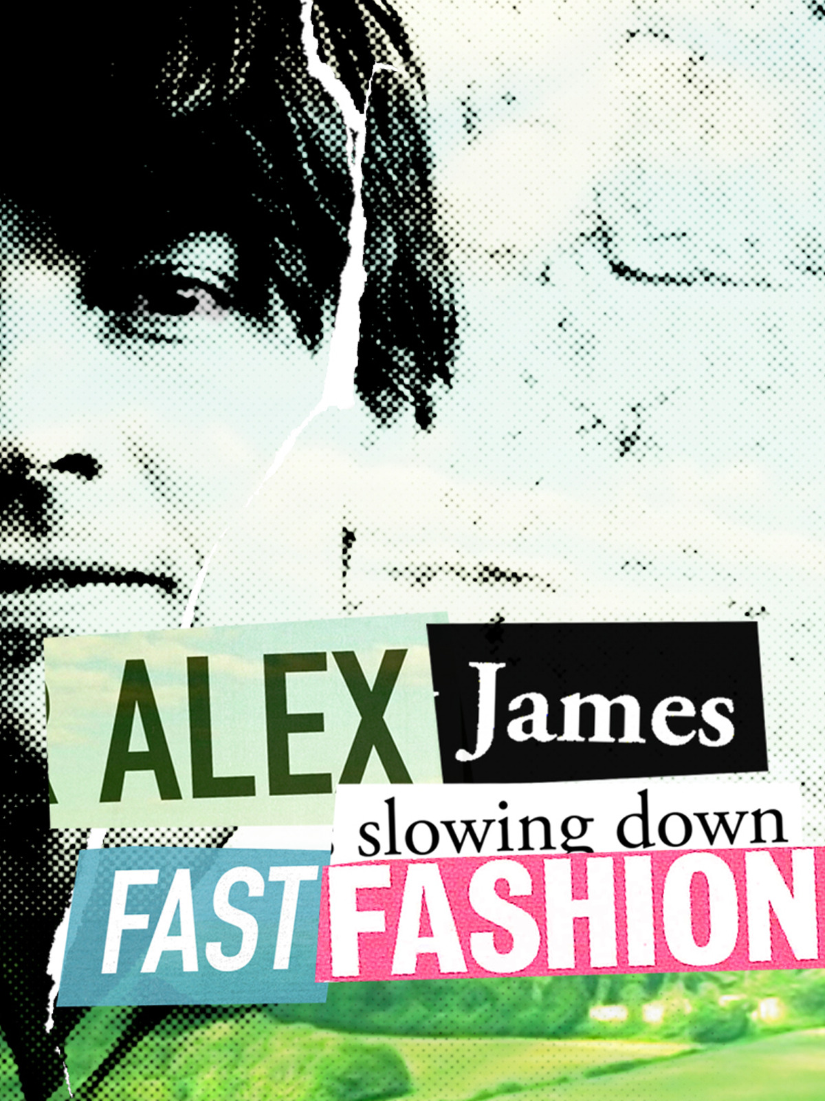 Prime Video Alex James Slowing Down Fast Fashion