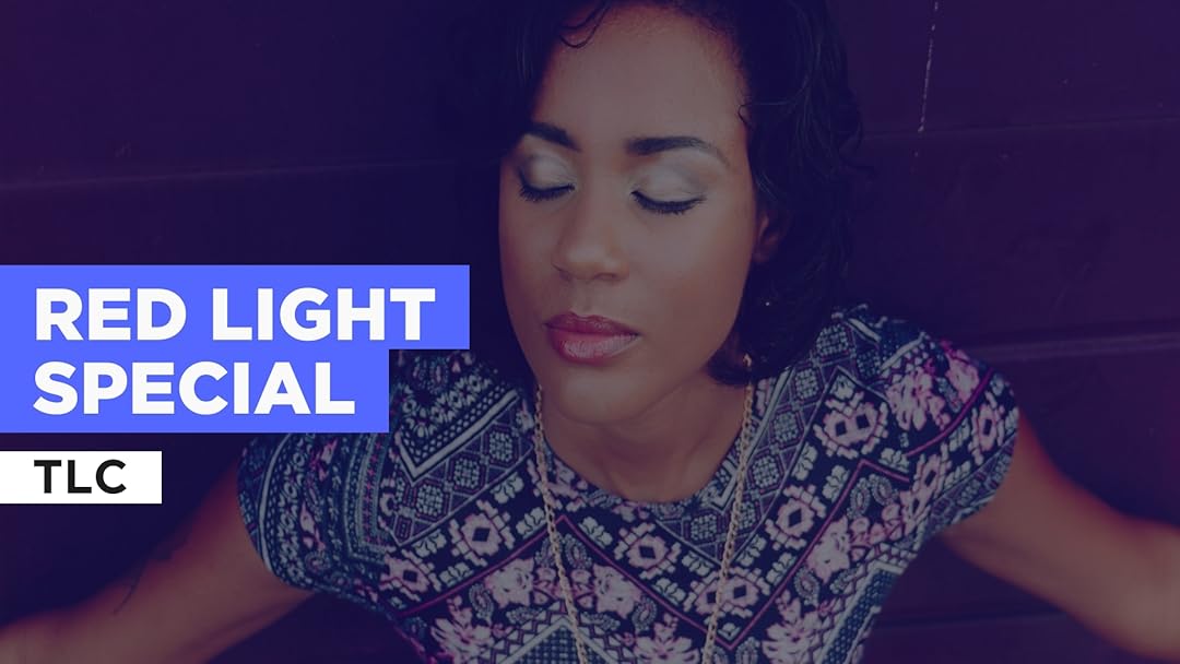 Prime Video Red Light Special in the Style of TLC