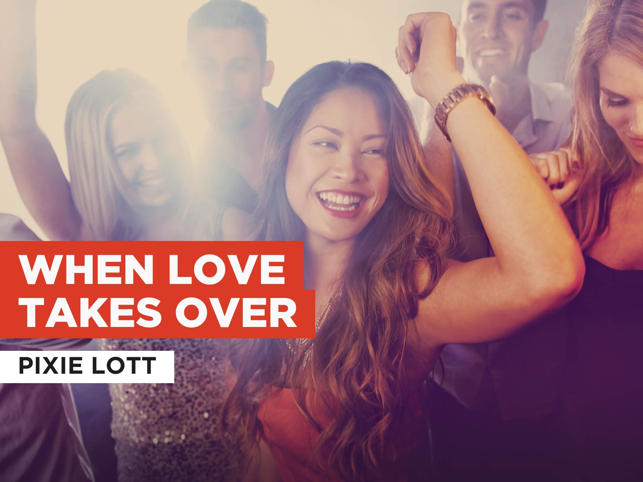 Prime Video When Love Takes Over in the Style of Pixie Lott