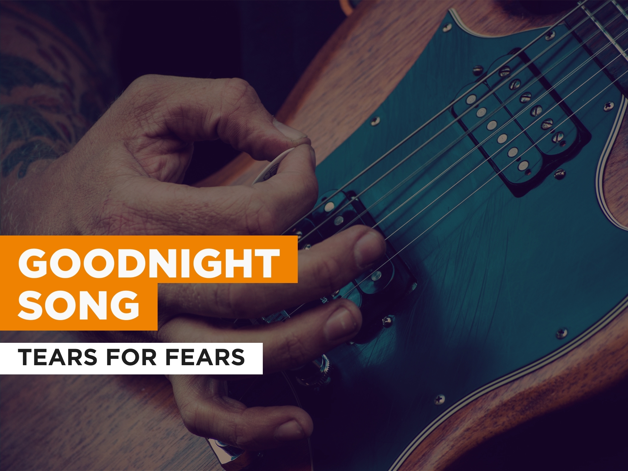 Prime Video Goodnight Song in the Style of Tears For Fears