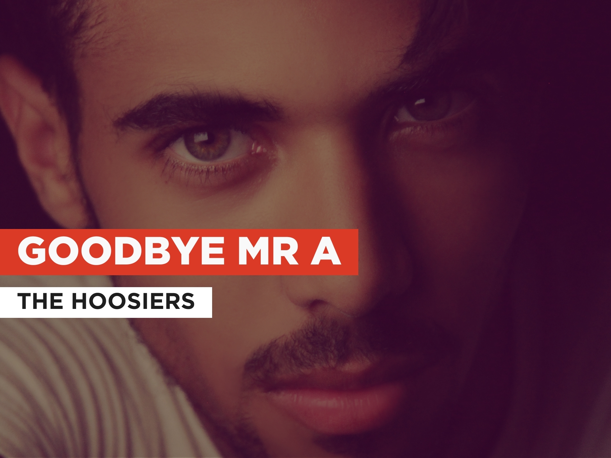 Prime Video Goodbye Mr A in the Style of The Hoosiers