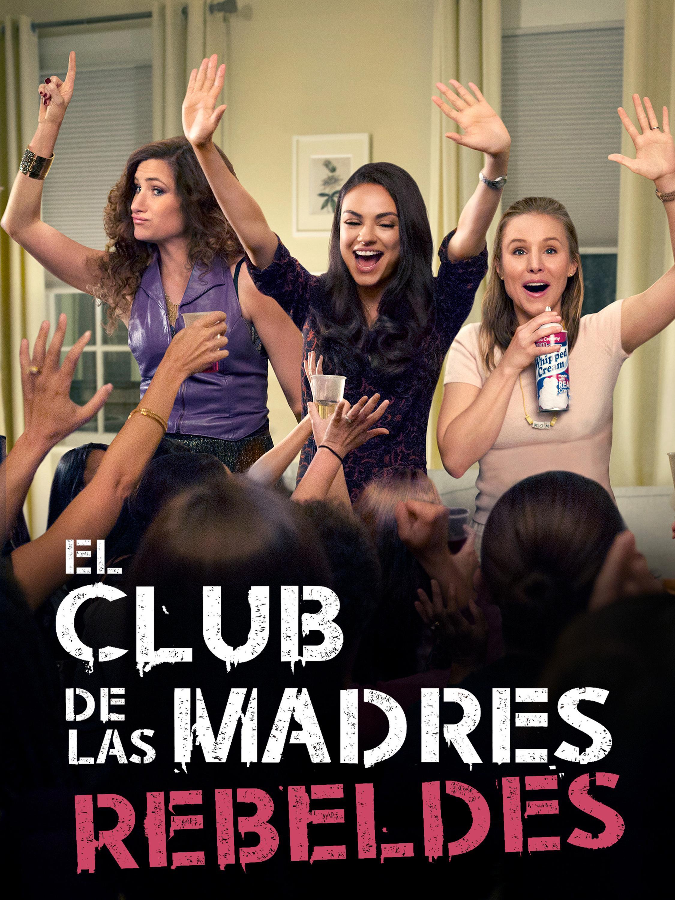Prime Video: El Club de las Madres Rebeldes
