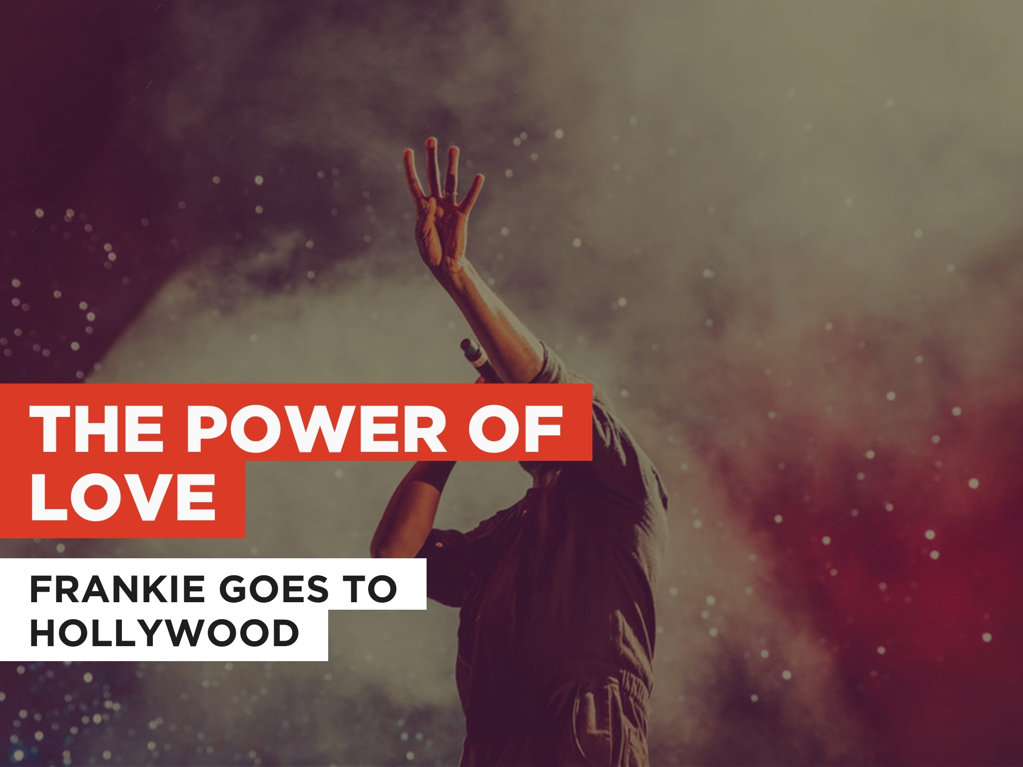 Prime Video: The Power Of Love in the Style of Frankie Goes To Hollywood