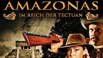 Amazon.de Amazonas Im Reich der Tectuan ansehen Prime Video