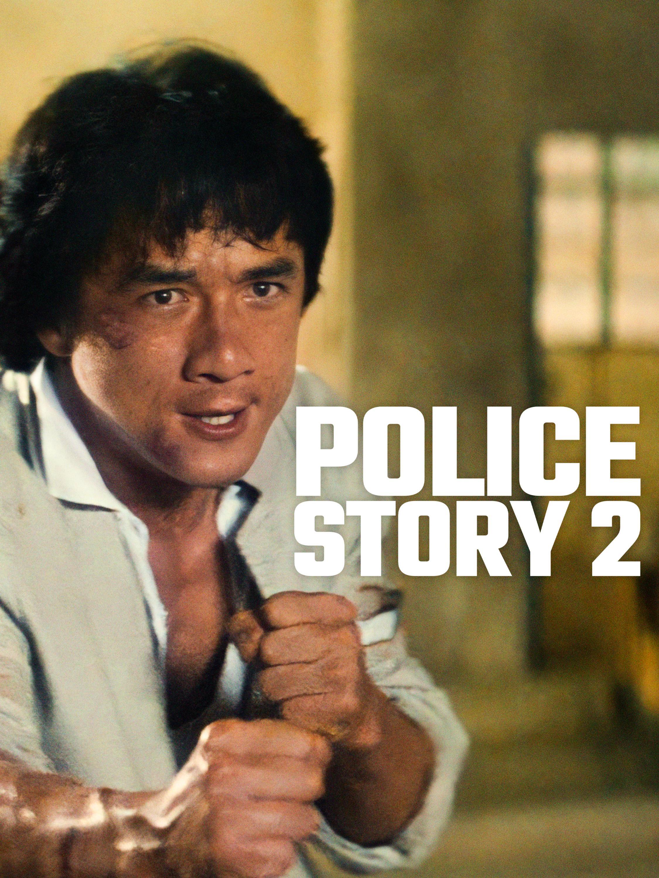 Watch Police Story II | Prime Video