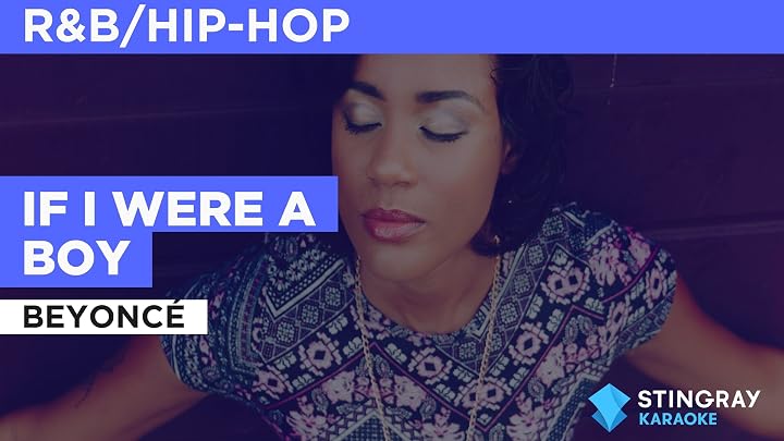 Prime Video: If I Were A Boy in the Style of Beyoncé