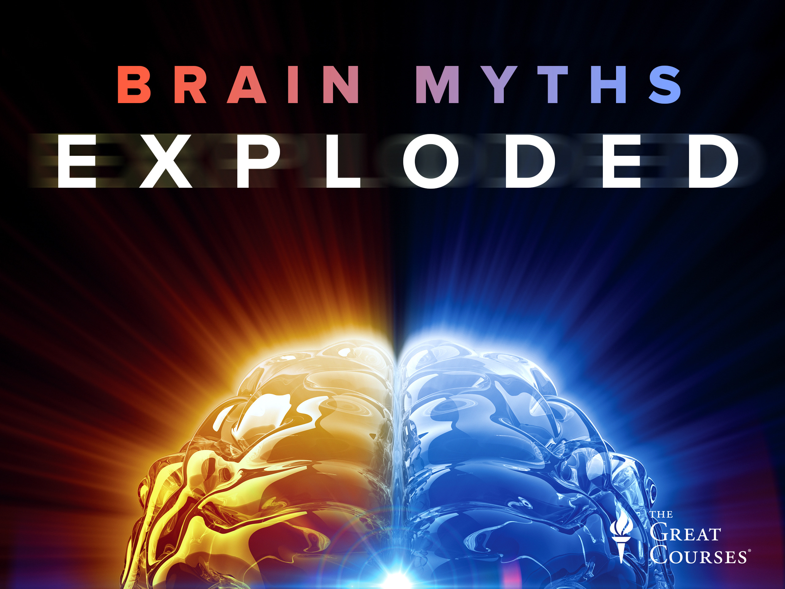Prime Video: Brain Myths Exploded: Lessons from Neuroscience