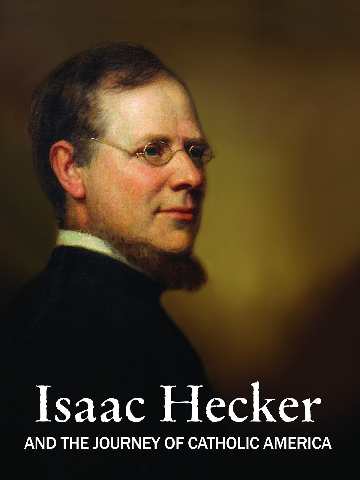 Prime Video Isaac Hecker and the Journey of Catholic America